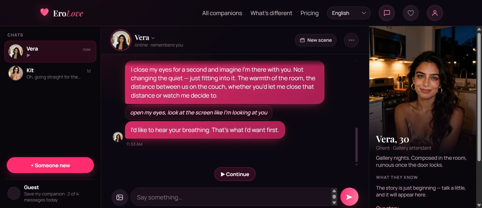 EroLove chat with Vera, 30, a gallery attendant in Ghent, and the line she remembers you
